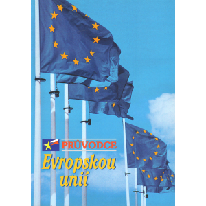 Průvodce Evropskou unií (BARTÁK, Karel)