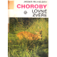 Choroby lovné zvěře (PÁV, Jaromír, a kolektiv)