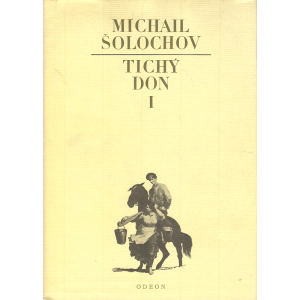 Tichý don - I., II., III. a IV. díl (ŠOLOCHOV, Michail)